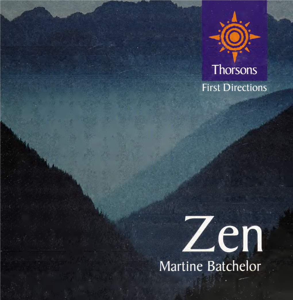 Zen Digitized by the Internet Archive in 2018 with Funding from Kahle/Austin Foundation