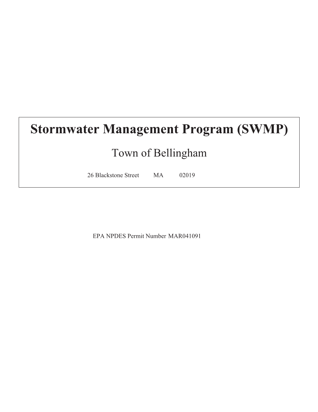 Stormwater Management Program (SWMP) Town of Bellingham