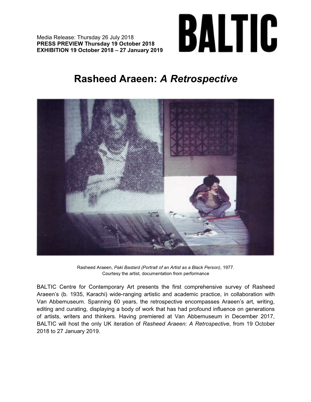 Rasheed Araeen: a Retrospective