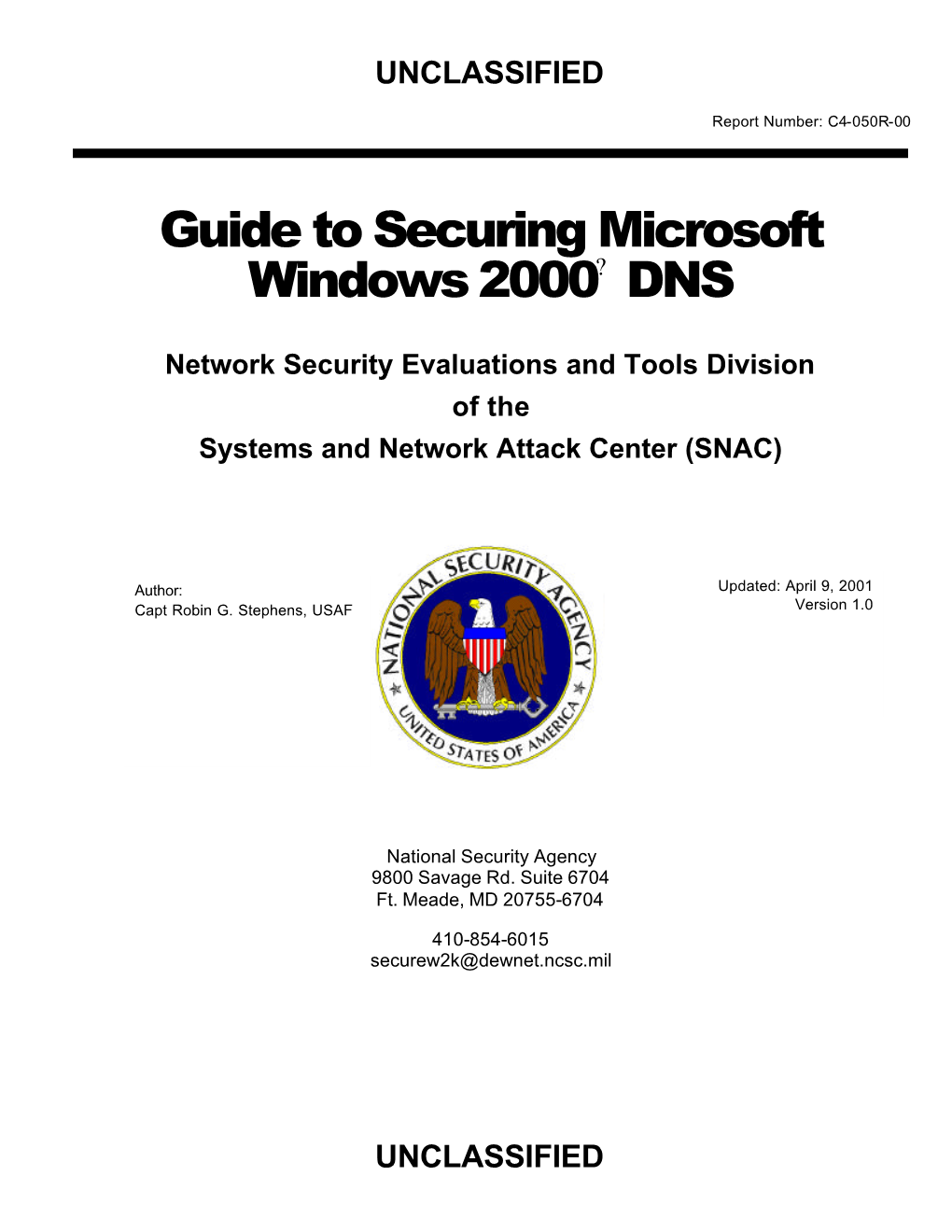 Guide to Securing Microsoft Windows 2000? DNS