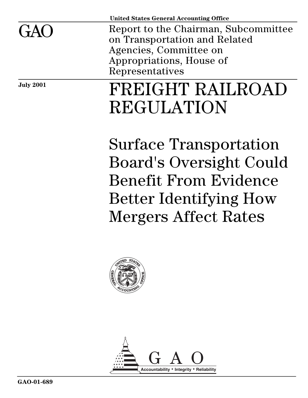 GAO-01-689 Freight Railroad Regulation: Surface Transportation