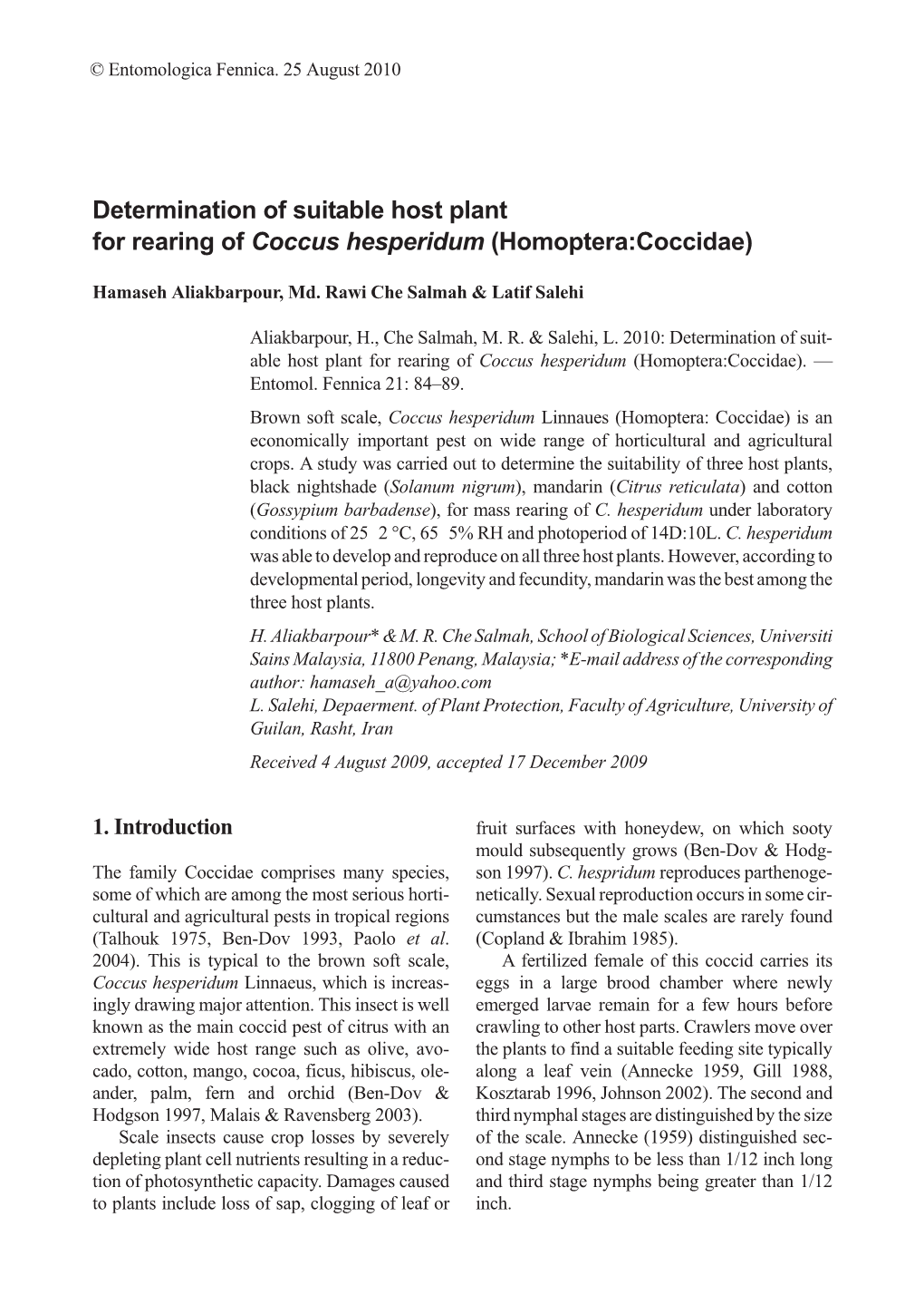 Determination of Suitable Host Plant for Rearing of Coccus Hesperidum (Homoptera:Coccidae)