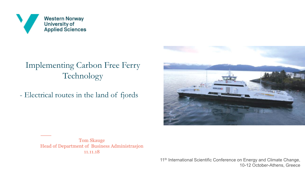 Implementing Carbon Free Ferry Technology