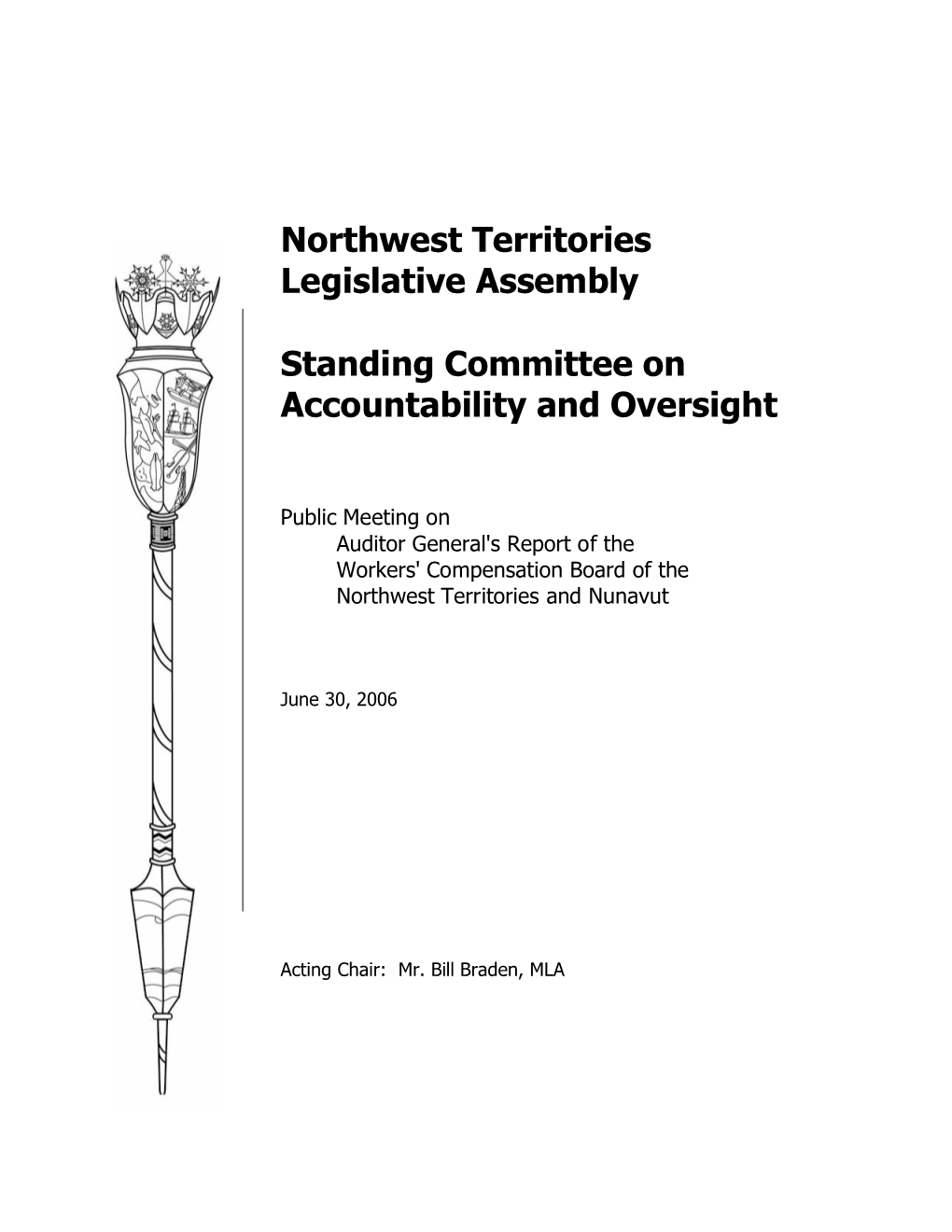 Northwest Territories Legislative Assembly Standing Committee On