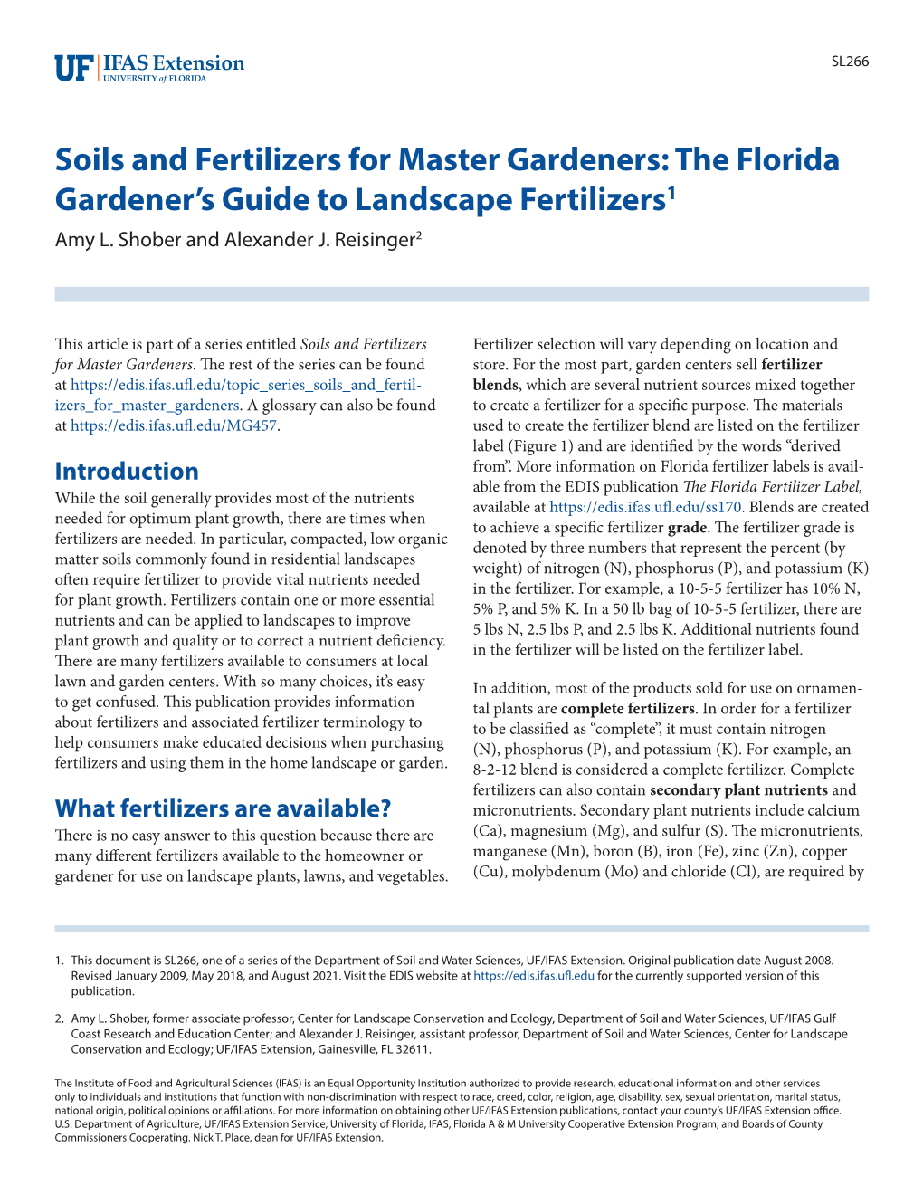 Soils and Fertilizers for Master Gardeners: the Florida Gardener’S Guide to Landscape Fertilizers1 Amy L