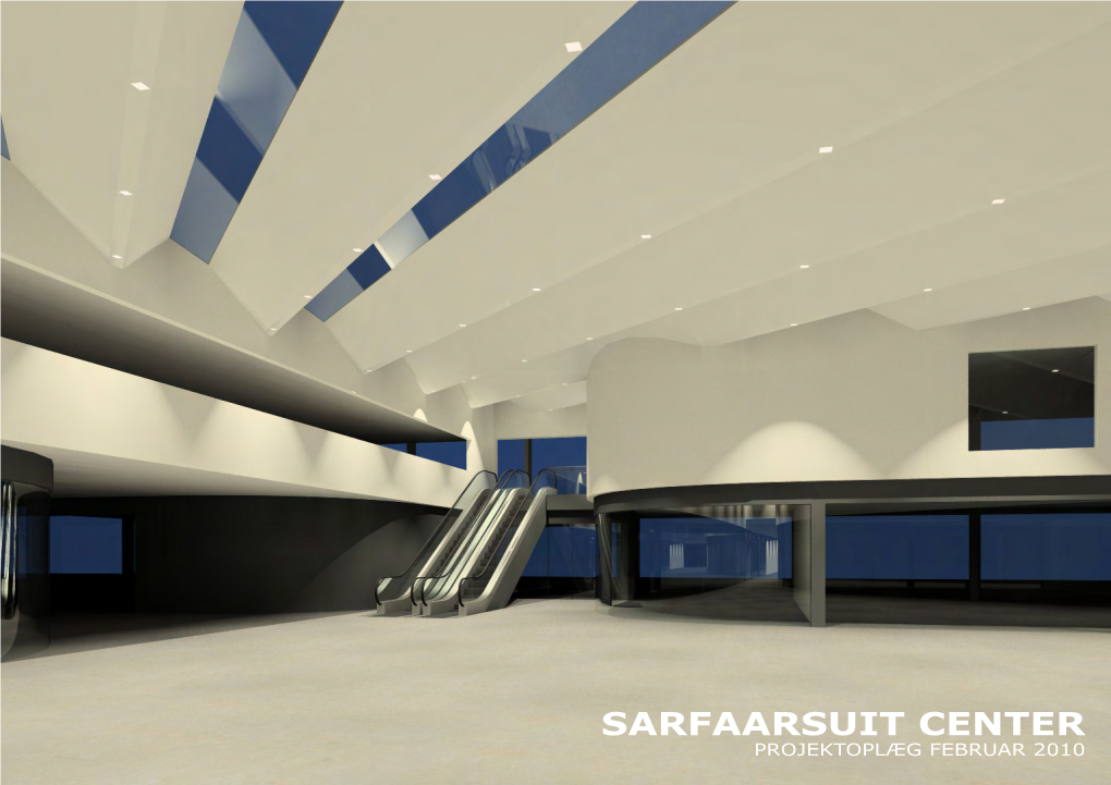 Sarfaarsuit Center