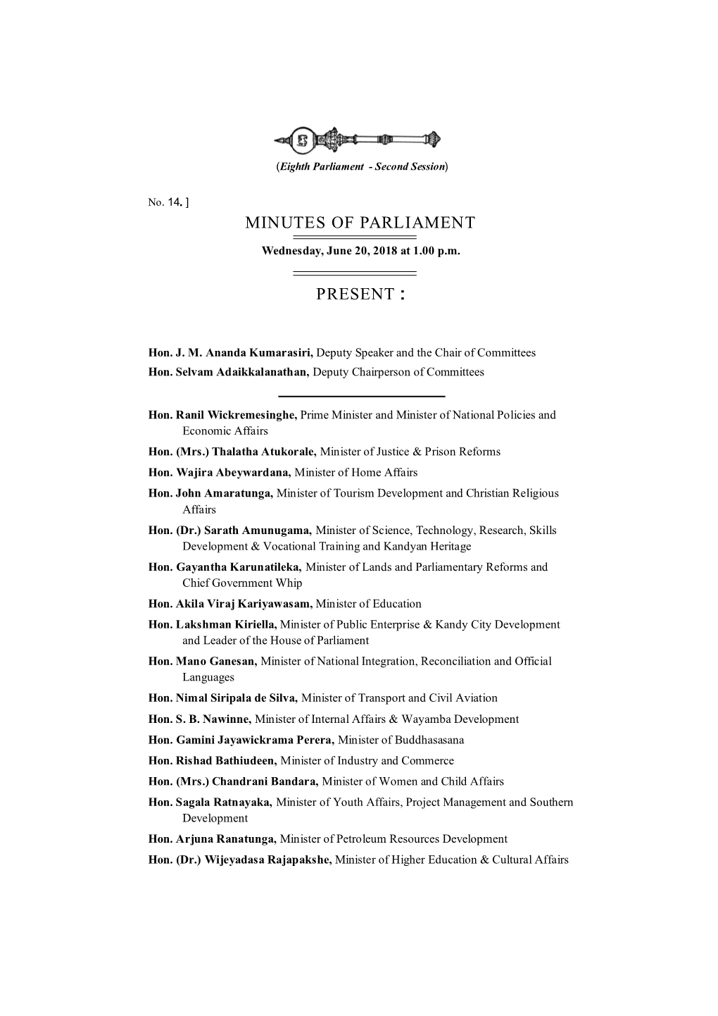 Minutes of Parliament Present
