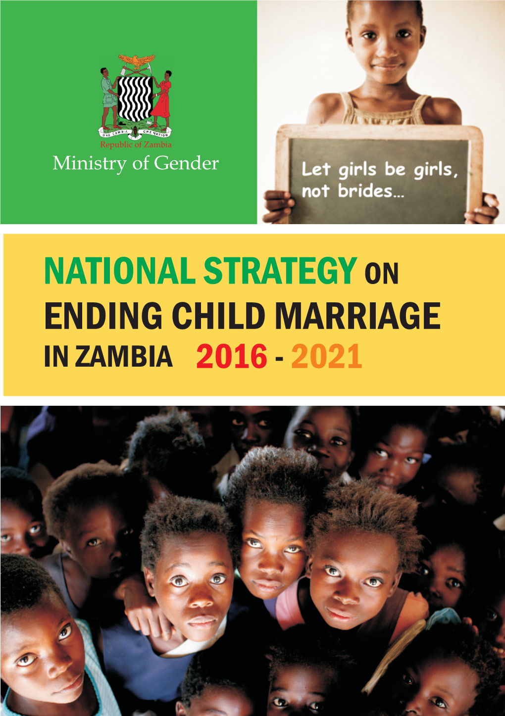 National Strategy on Ending Child Marriage in Zambia 2016 – 2021