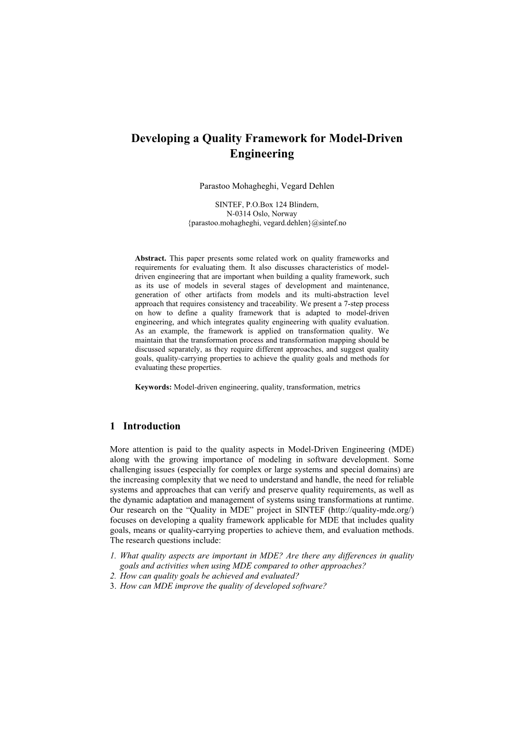 Developing a Quality Framework for Model-Driven Engineering