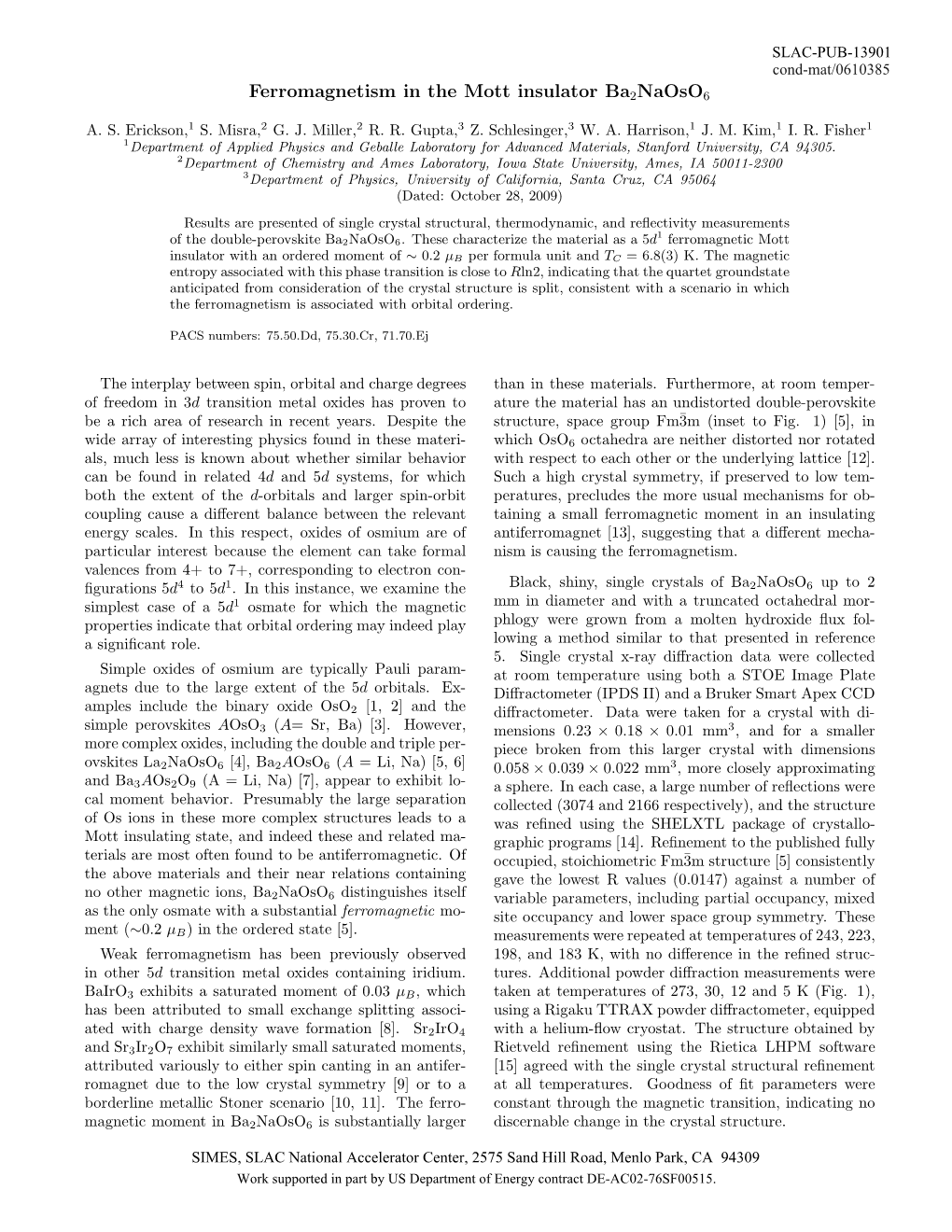 Ferromagnetism in the Mott Insulator Ba2naoso6