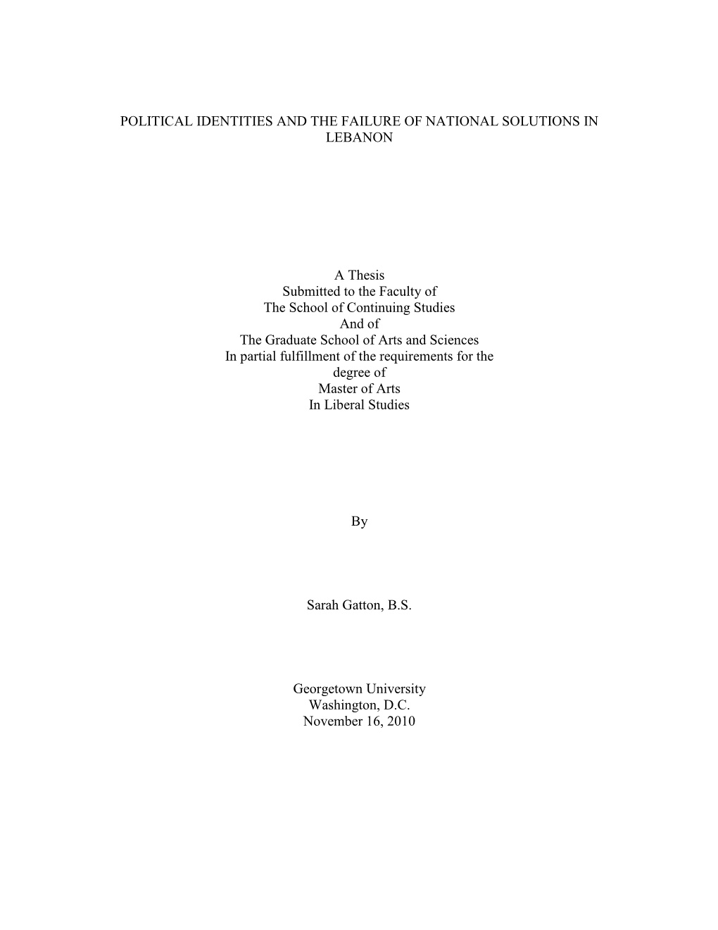 Political Identities and the Failure of National Solutions in Lebanon