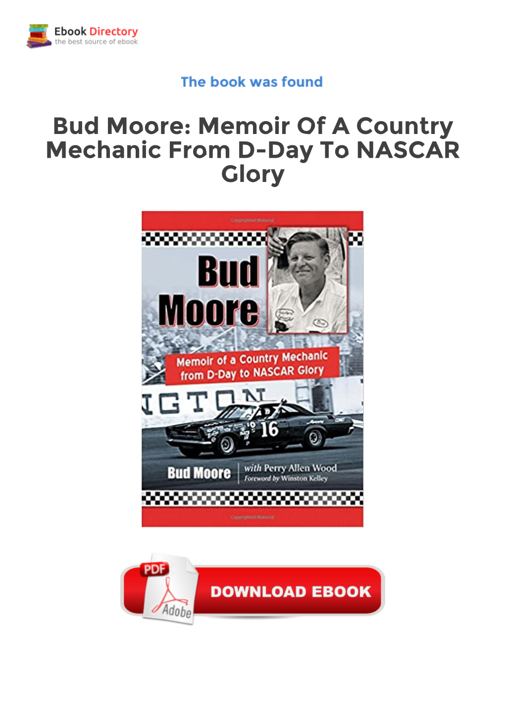 Free Ebook Library Bud Moore: Memoir of a Country Mechanic