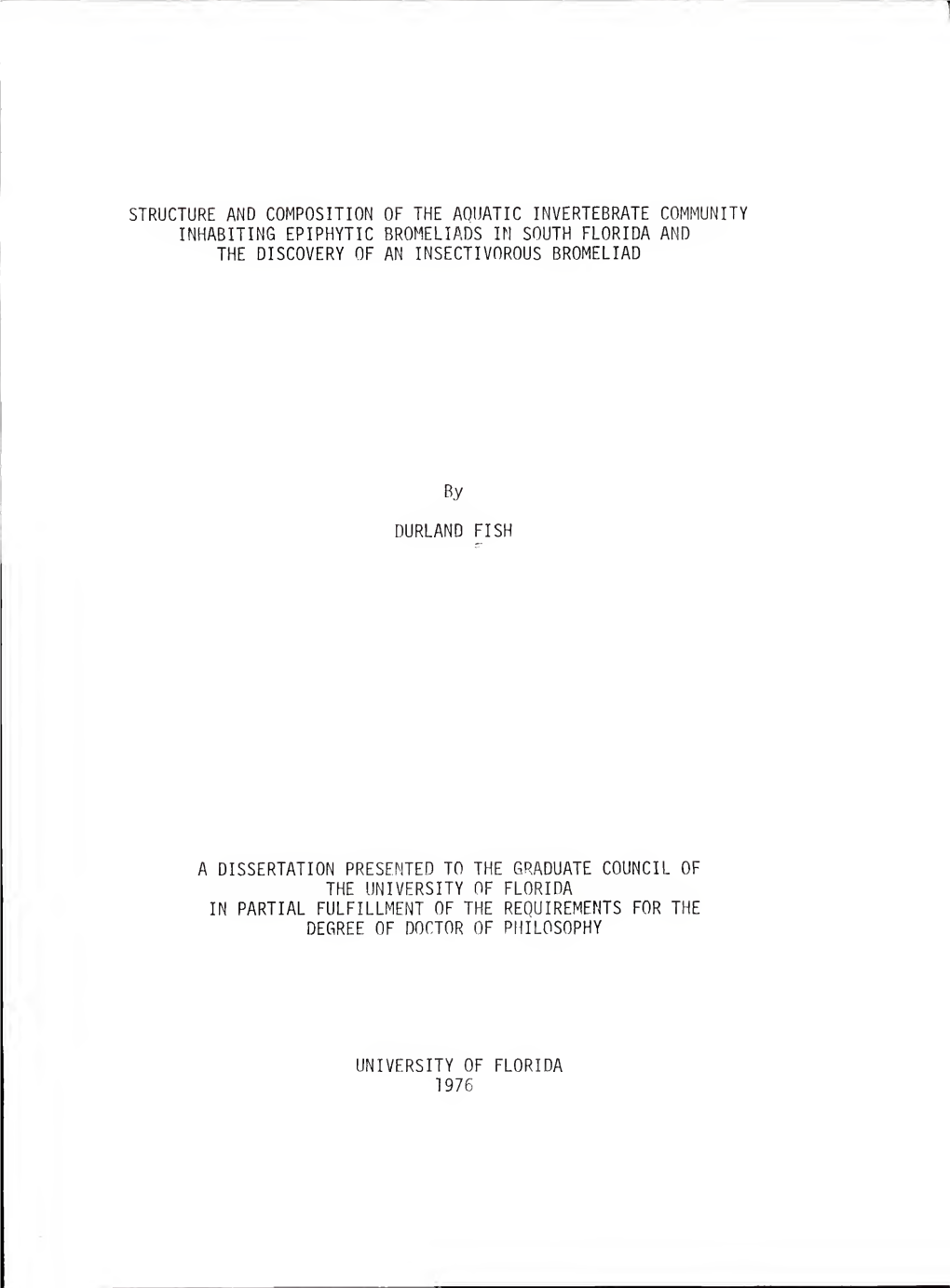 Structure and Composition of the Aquatic Invertebrate Community Inhabiting Epiphytic Bromeliads in South Florida and the Discovery of an Insectivorous Bromeliad