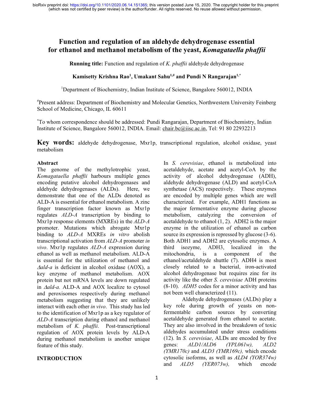 Function and Regulation of an Aldehyde Dehydrogenase Essential for Ethanol and Methanol Metabolism of the Yeast, Komagataella Phaffii