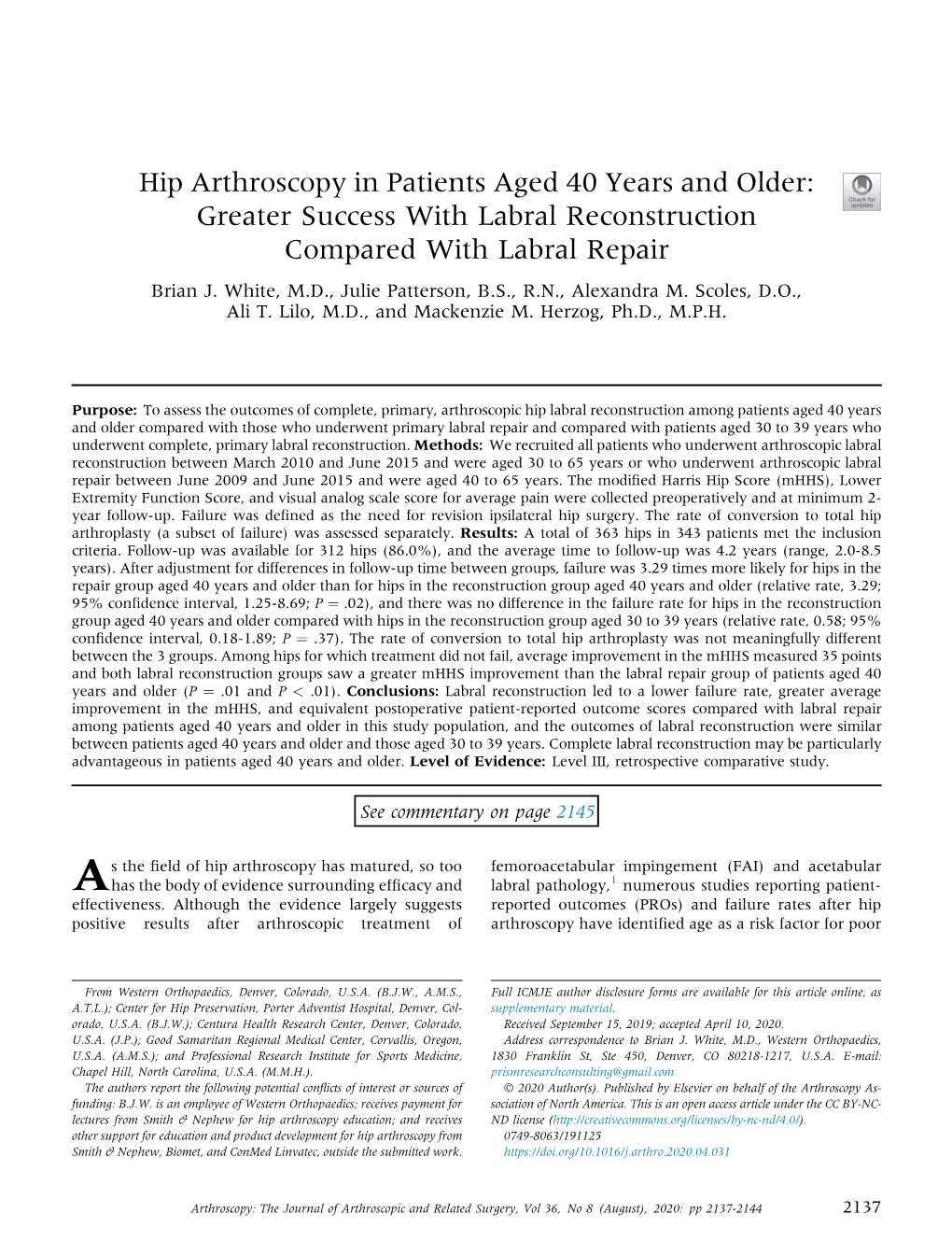 Hip Arthroscopy in Patients Aged 40 Years and Older: Greater Success with Labral Reconstruction Compared with Labral Repair Brian J
