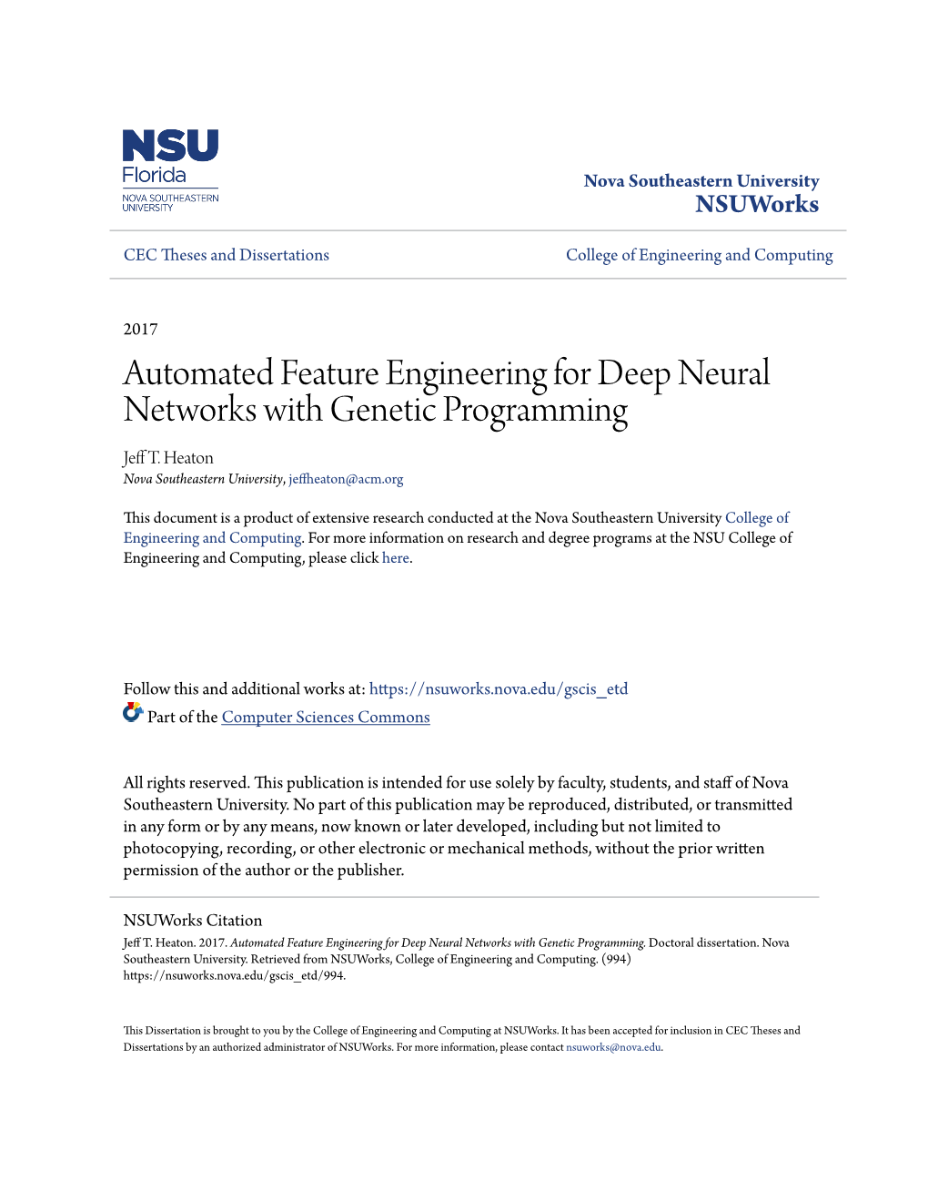 Automated Feature Engineering for Deep Neural Networks with Genetic Programming Jeff .T Heaton Nova Southeastern University, Jeffheaton@Acm.Org