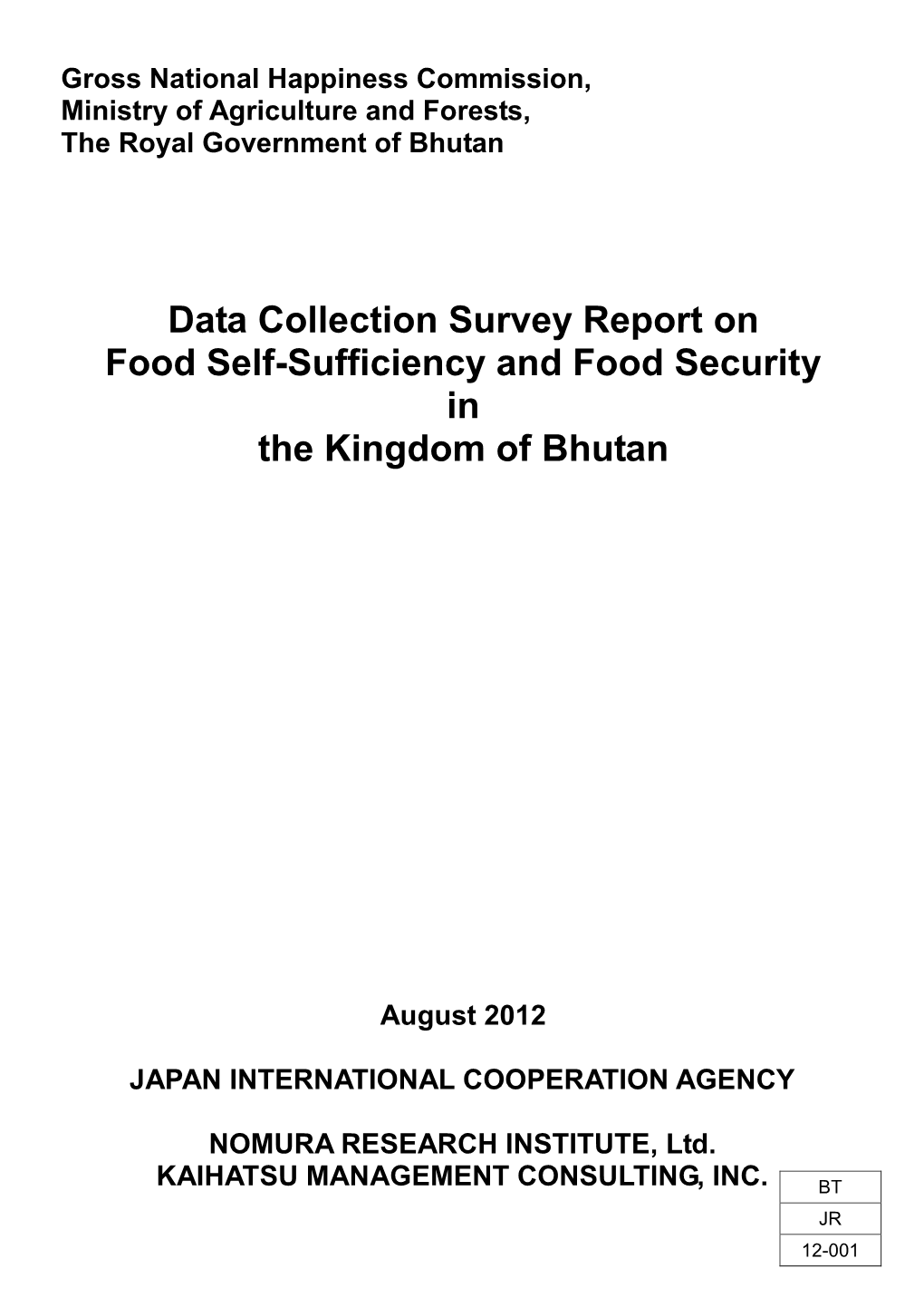 Data Collection Survey Report on Food Self-Sufficiency and Food Security in the Kingdom of Bhutan