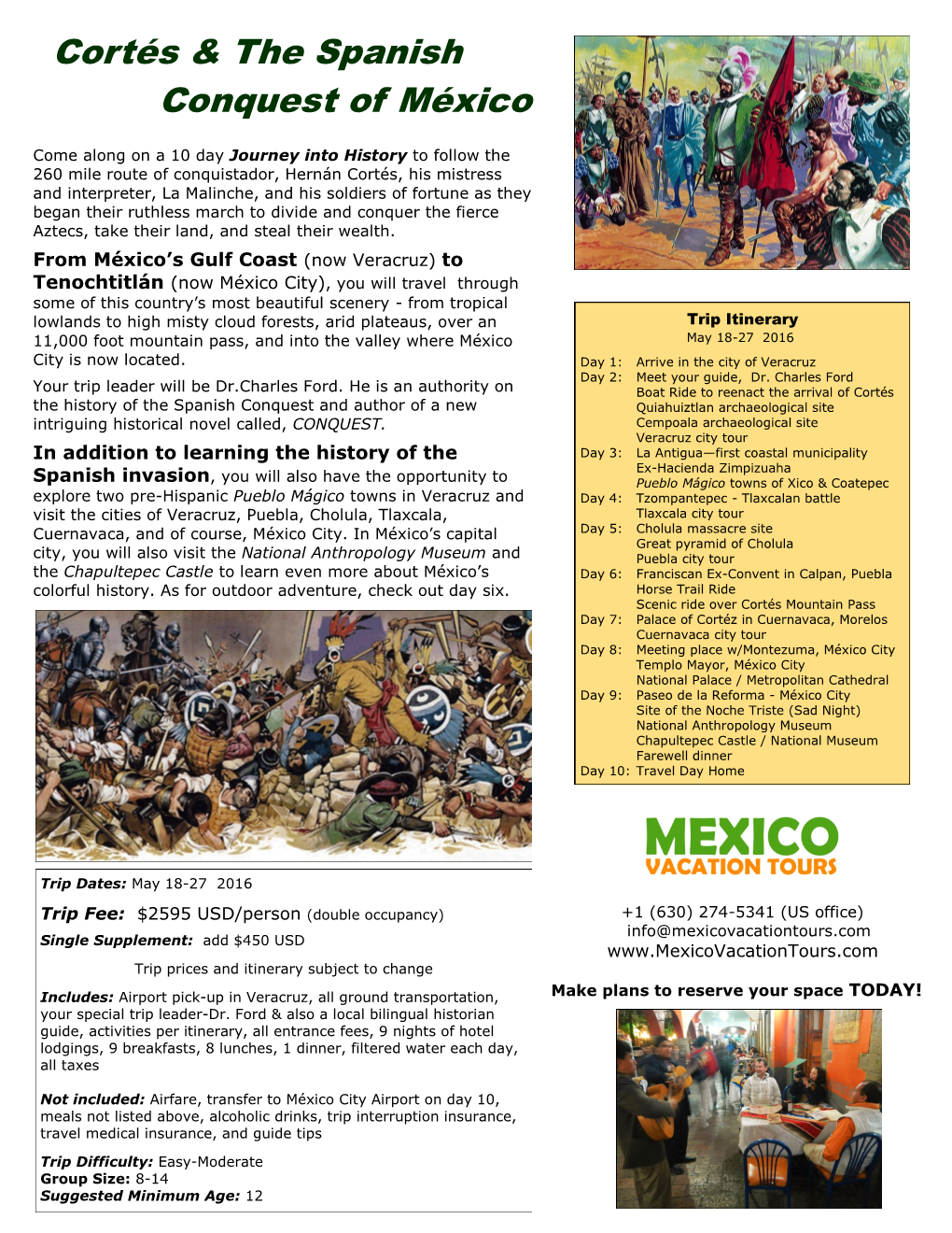 Cortés & the Spanish Conquest of México