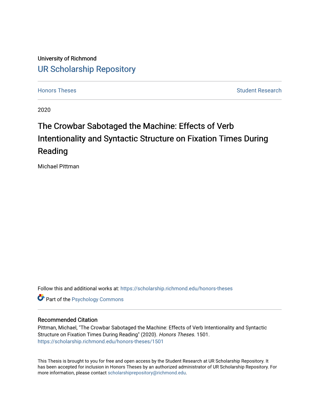 The Crowbar Sabotaged the Machine: Effects of Verb Intentionality and Syntactic Structure on Fixation Times During Reading