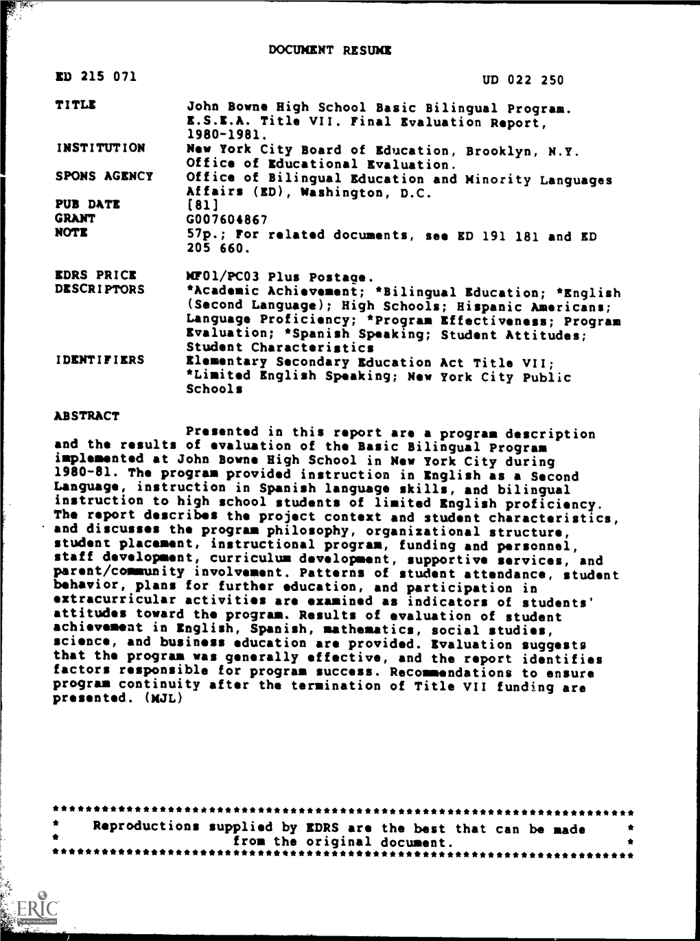 ED 215 071 TITLE SPONS AGENCY GRANT EDRS PRICE DESCRIPTORS DOCUMENT RESUME John Boyne High School Basic Bilingual Program. E.S.E