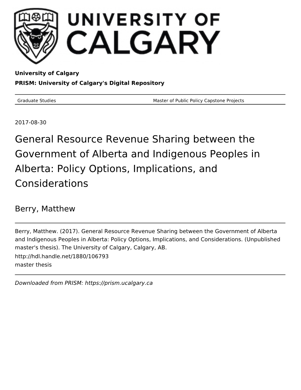 General Resource Revenue Sharing Between the Government of Alberta and Indigenous Peoples in Alberta: Policy Options, Implications, and Considerations