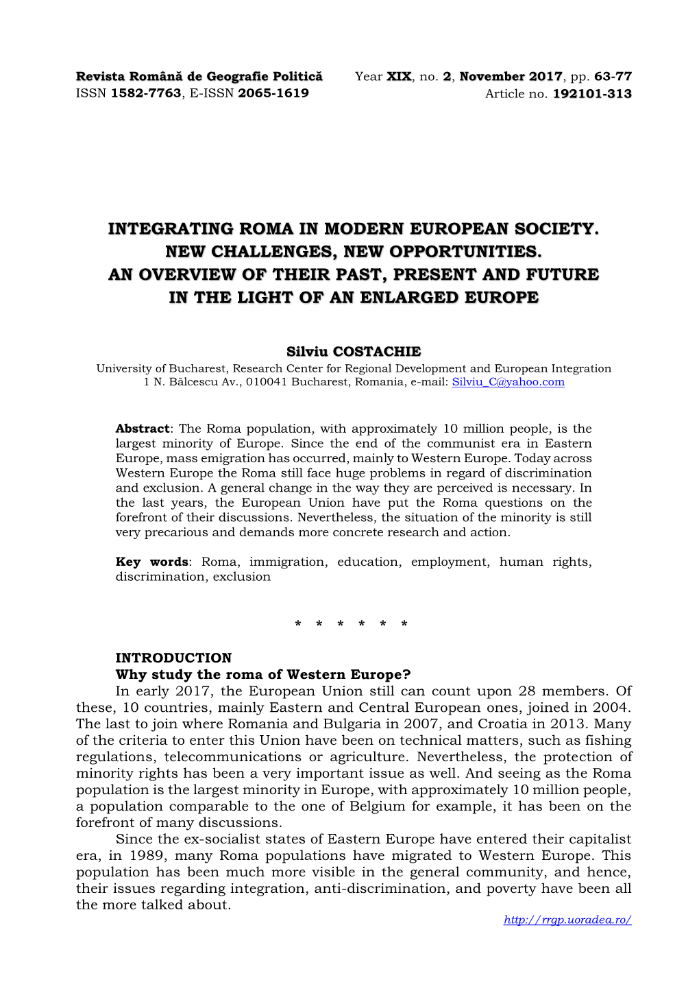 Integrating Roma in Modern European Society. New Challenges, New Opportunities