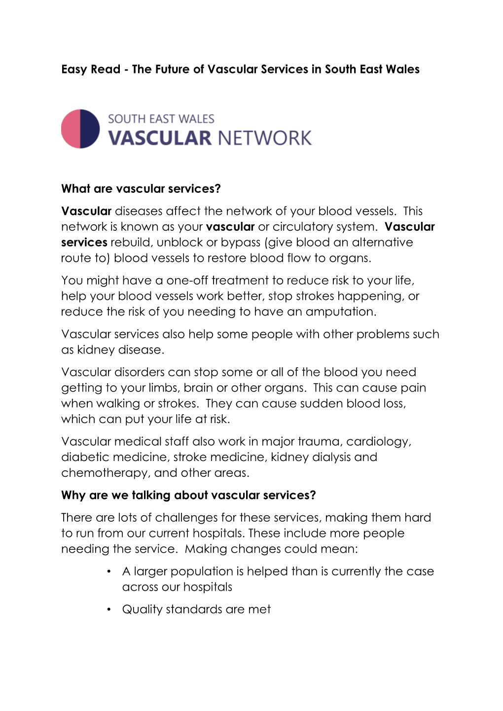 Easy Read - the Future of Vascular Services in South East Wales