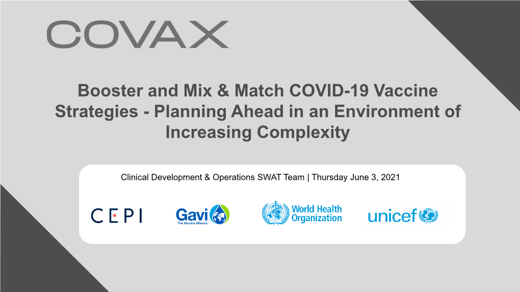 Early Efficacy from Covid-19 Phase 3 Vaccine Studies