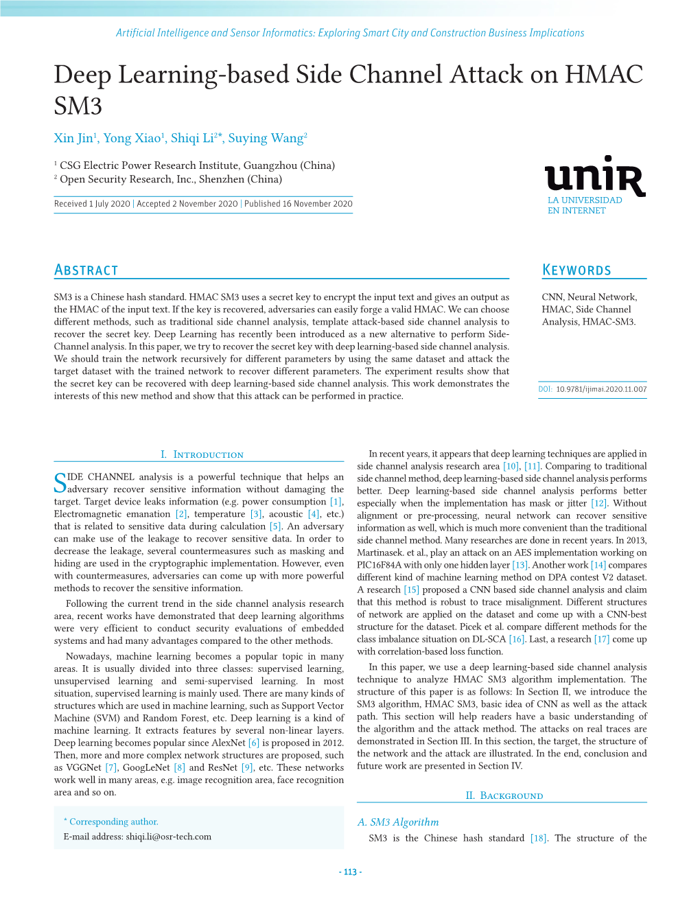 Deep Learning-Based Side Channel Attack on HMAC SM3 Xin Jin1, Yong Xiao1, Shiqi Li2*, Suying Wang2