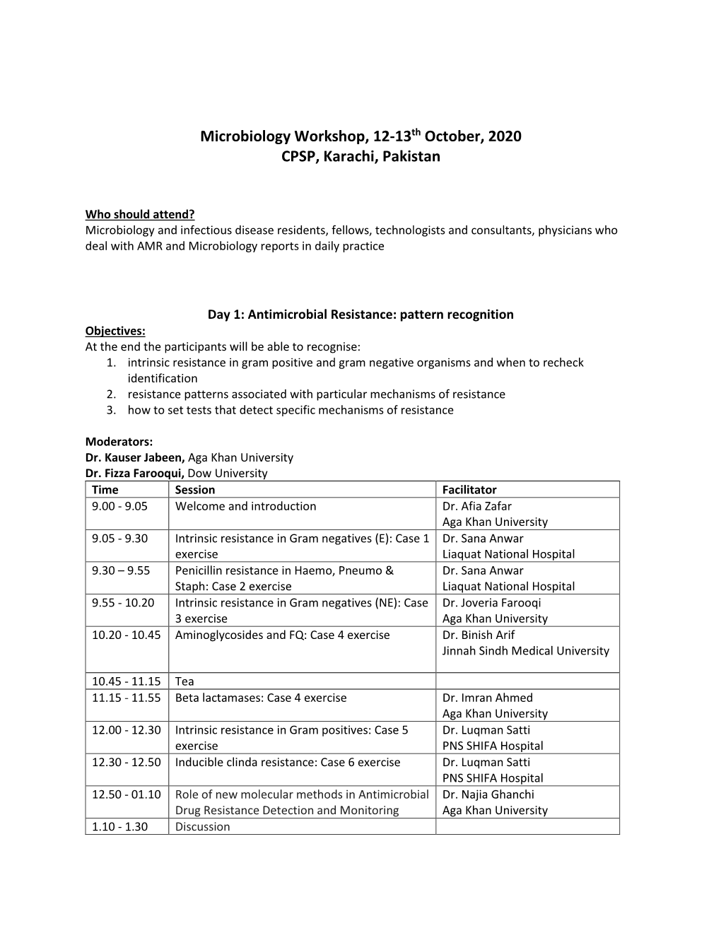 Microbiology Workshop, 12-13Th October, 2020 CPSP, Karachi, Pakistan