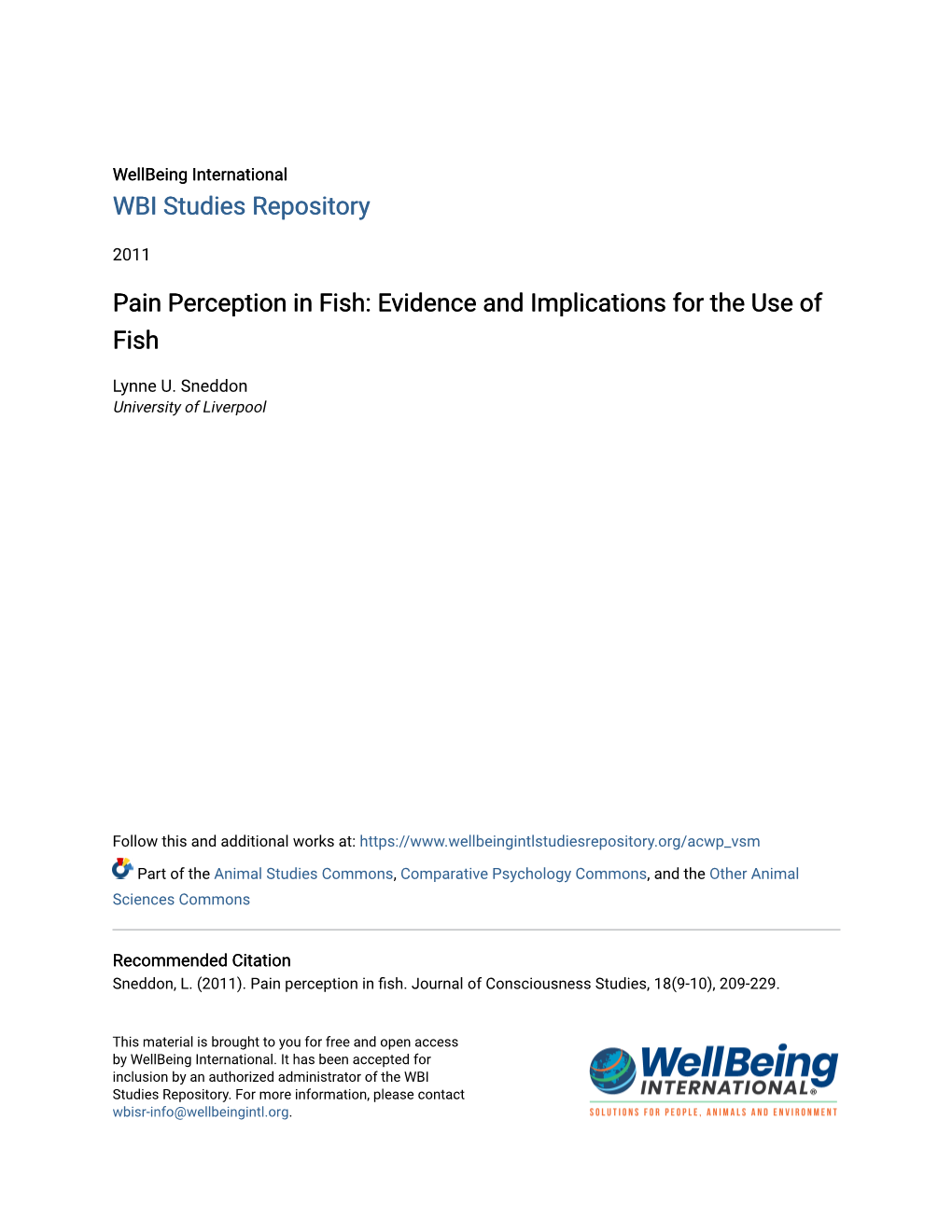 Pain Perception in Fish: Evidence and Implications for the Use of Fish