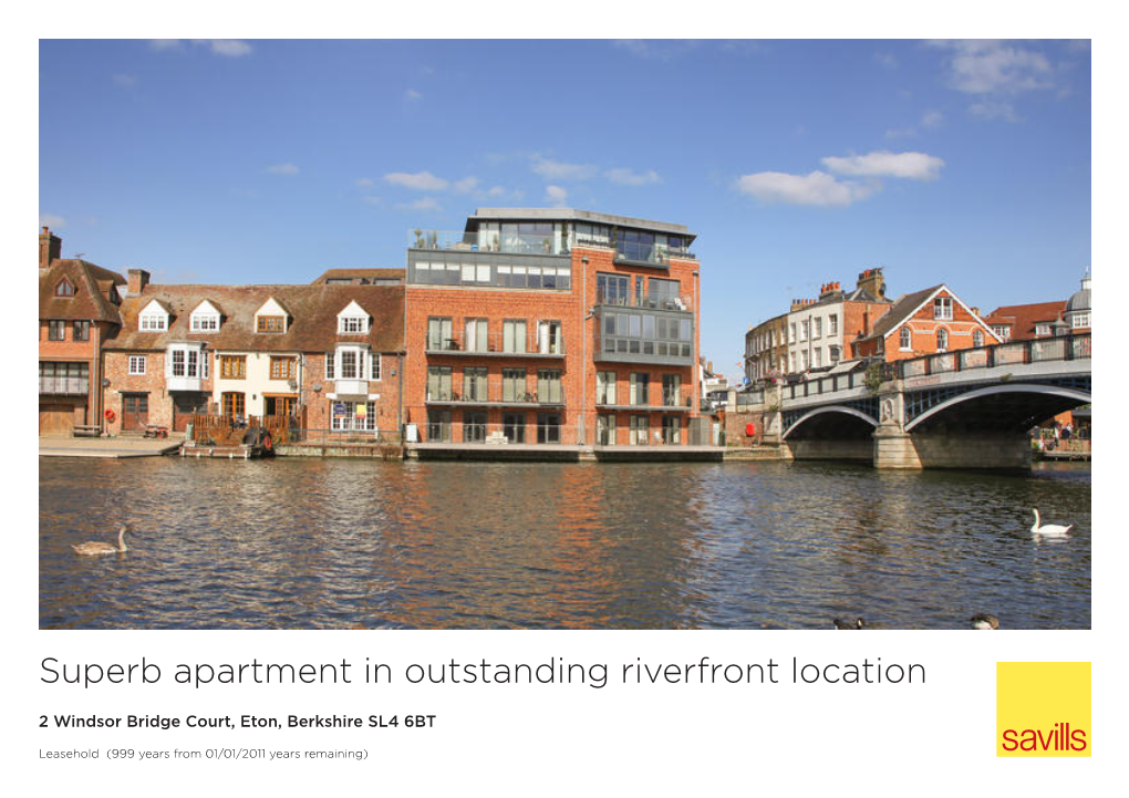 Superb Apartment in Outstanding Riverfront Location