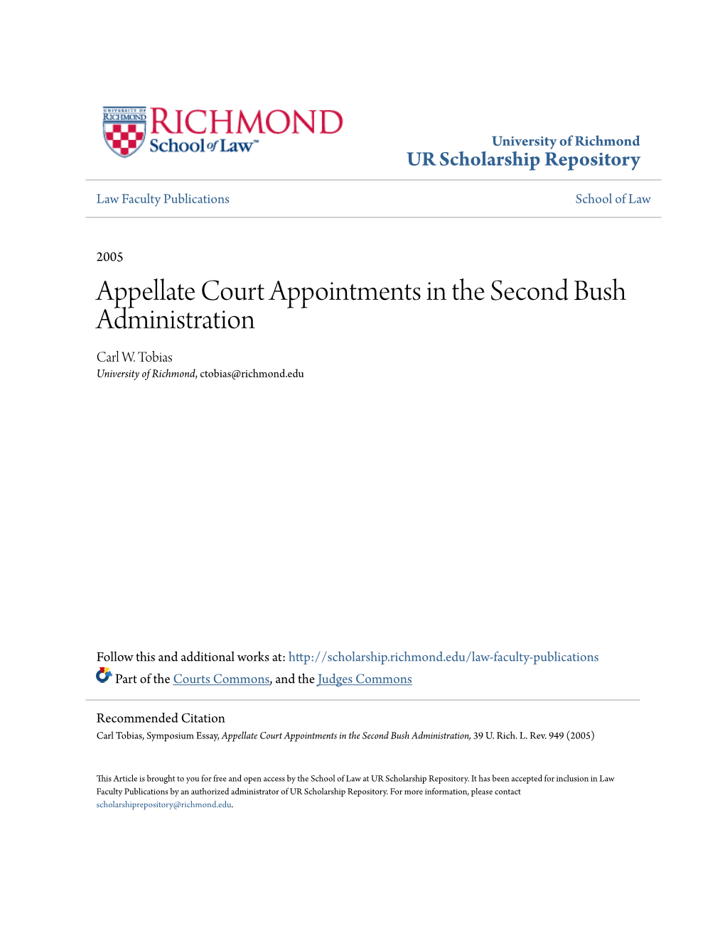 Appellate Court Appointments in the Second Bush Administration Carl W