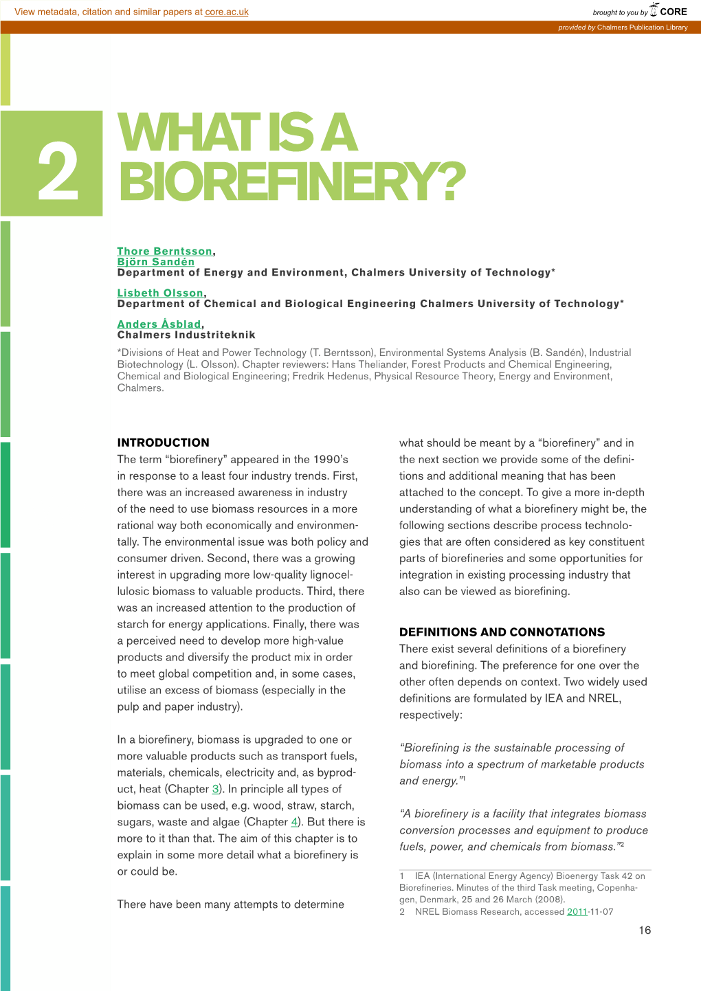 What Is a Biorefinery?