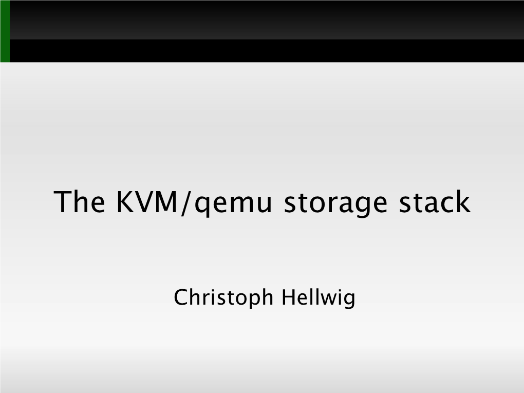 The KVM/Qemu Storage Stack