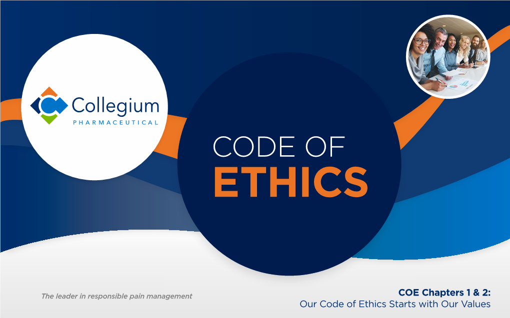 COE Chapters 1 & 2: Our Code of Ethics Starts with Our Values