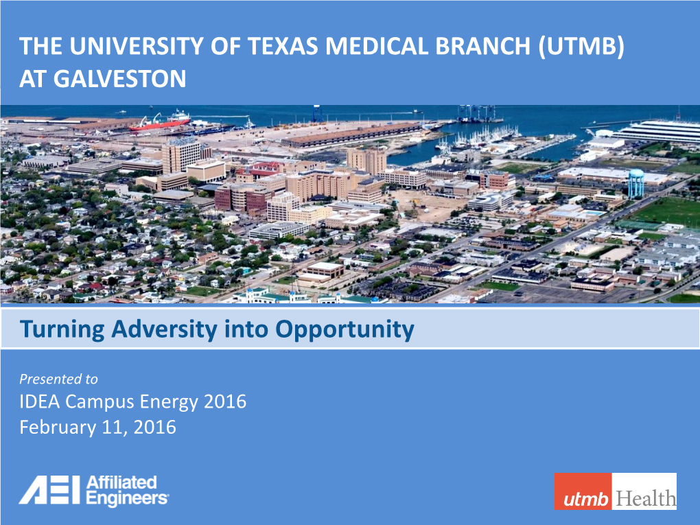 The University of Texas Medical Branch (Utmb) at Galveston