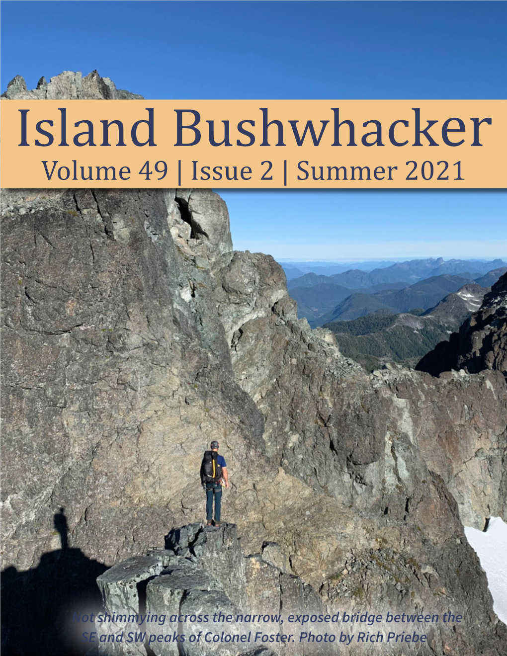 Island Bushwhacker Volume 49 | Issue 2 | Summer 2021