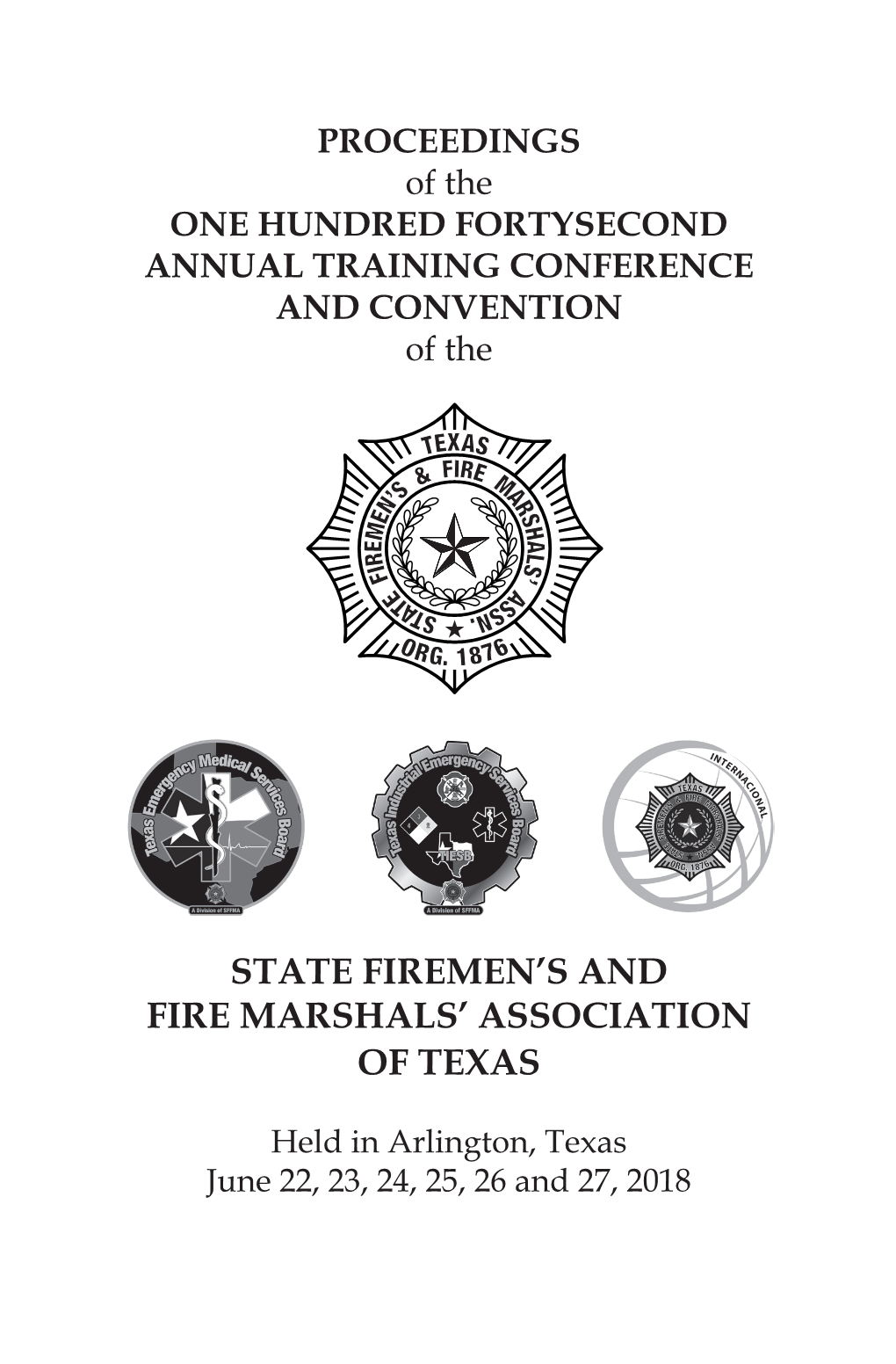 State Firemen's and Fire Marshals' Association of Texas