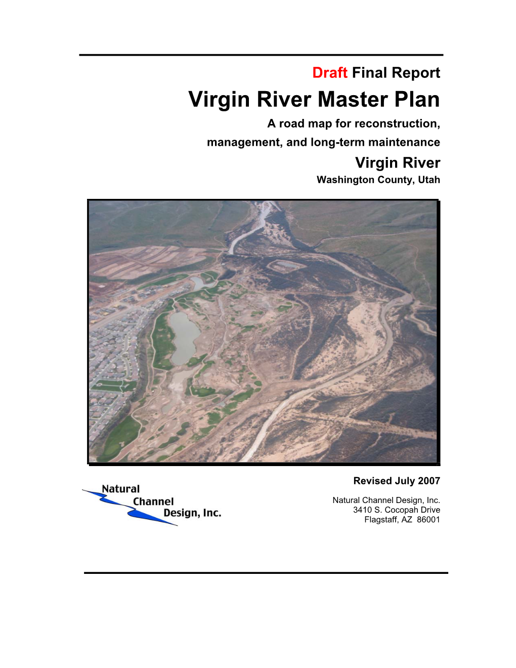 Virgin River Master Plan a Road Map for Reconstruction, Management, and Long-Term Maintenance Virgin River Washington County, Utah