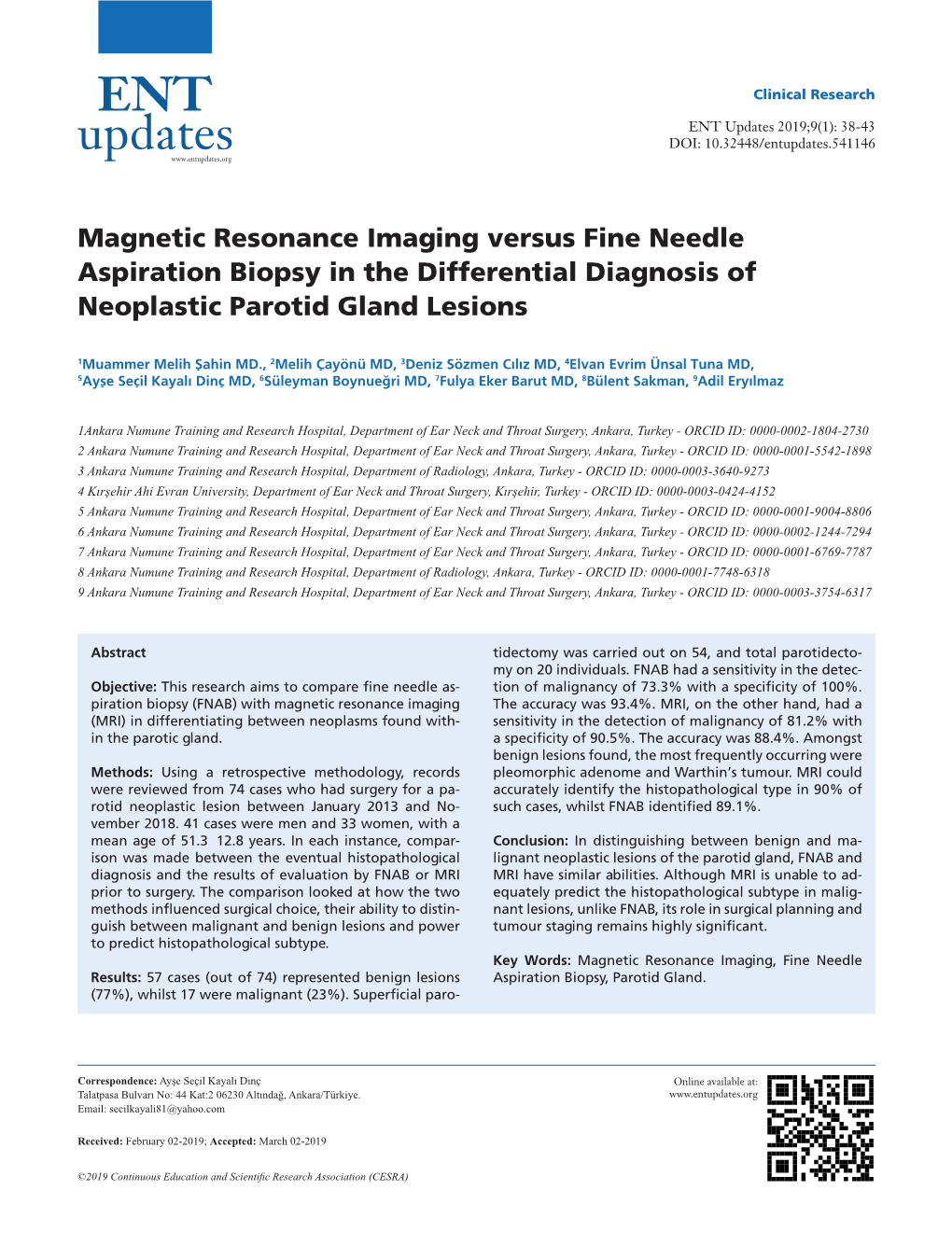 Magnetic Resonance Imaging Versus Fine Needle Aspiration Biopsy in the Differential Diagnosis of Neoplastic Parotid Gland Lesions