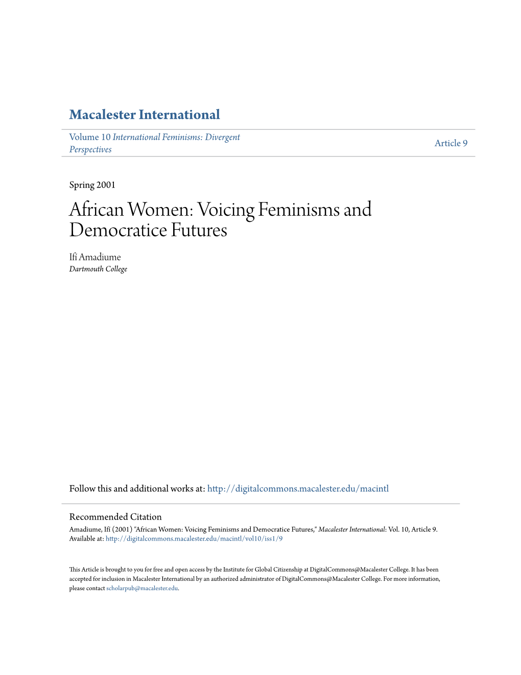 African Women: Voicing Feminisms and Democratice Futures Ifí Amadiume Dartmouth College