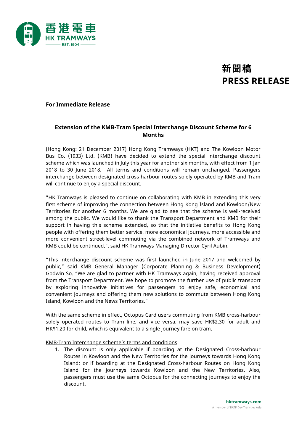 For Immediate Release Extension of the KMB-Tram Special Interchange