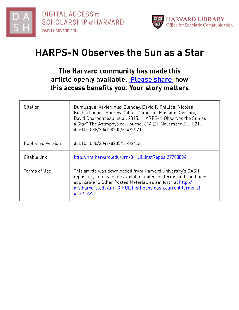 HARPS-N Observes the Sun As a Star