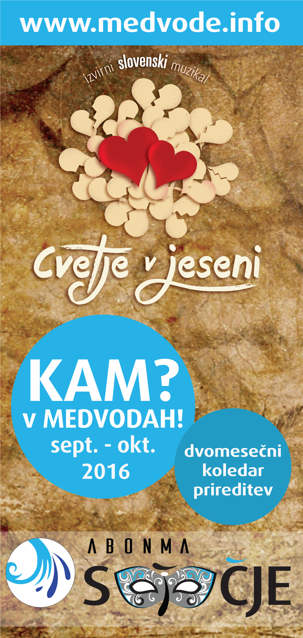 KAM? V MEDVODAH! September, Oktober 2016