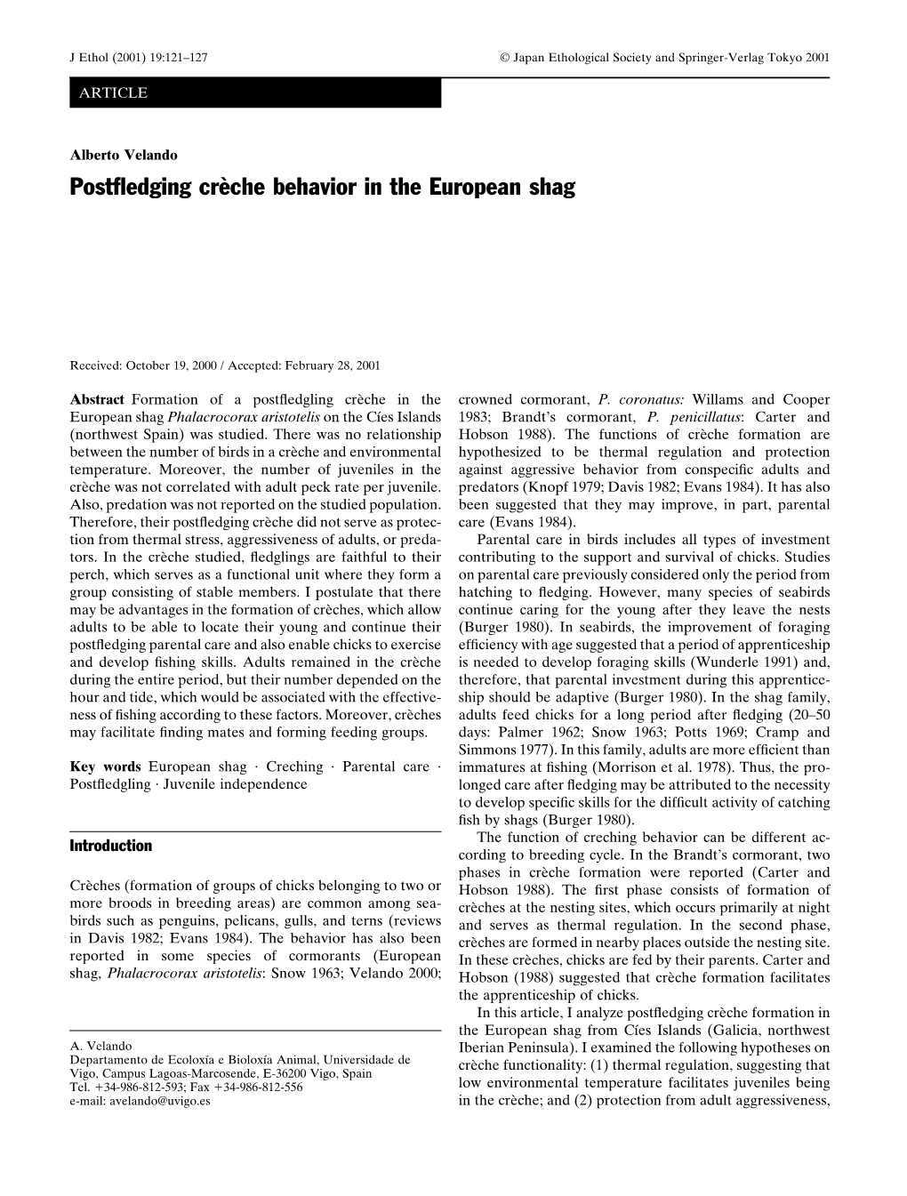 Postfledging Crèche Behavior in the European Shag