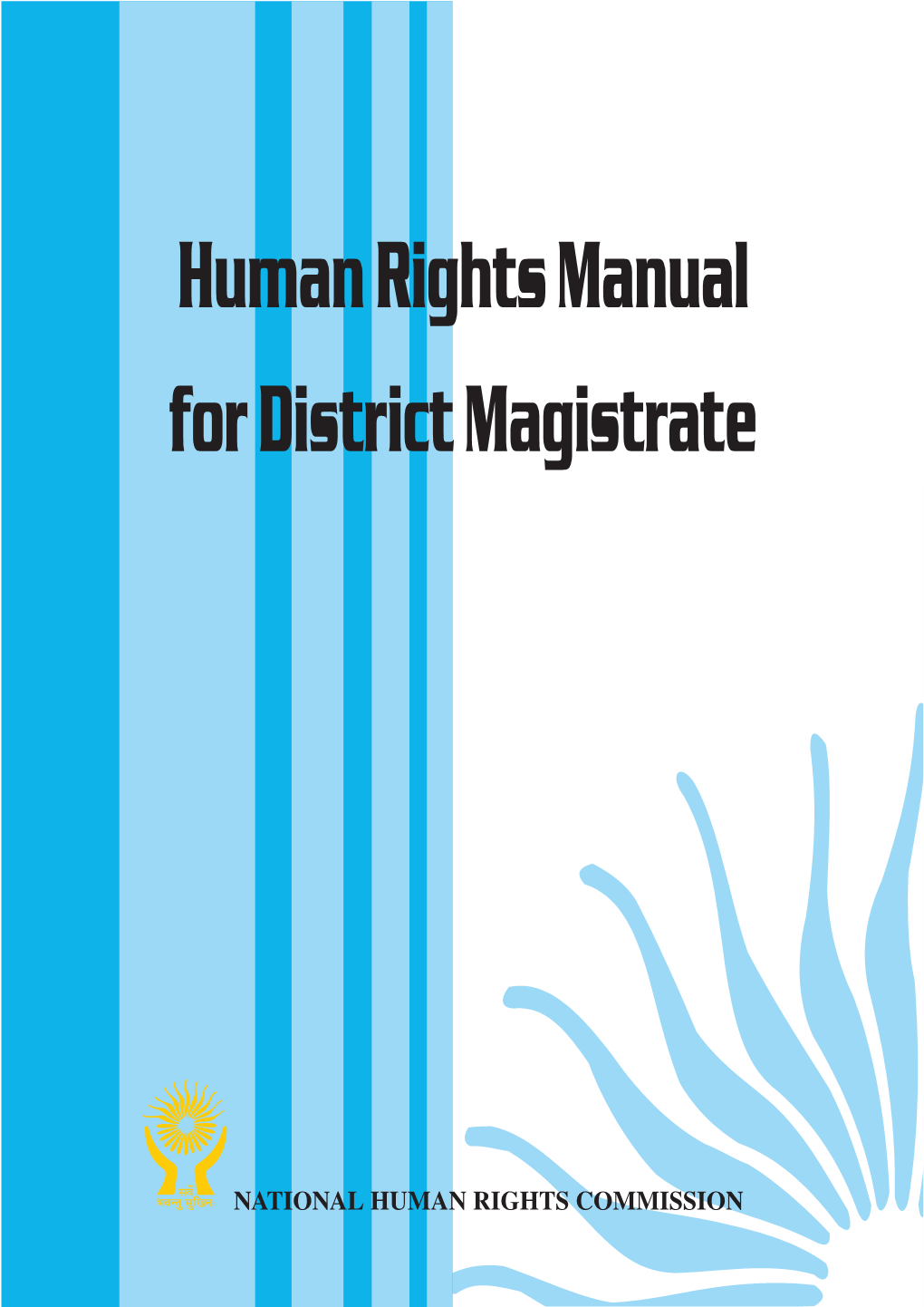 Nhrc Manual for District Magistrates