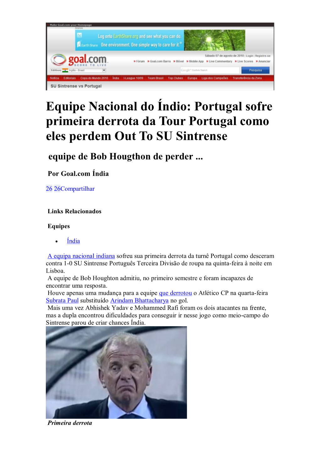 Equipe Nacional Do Índio: Portugal Sofre Primeira Derrota Da Tour Portugal Como Eles Perdem out to SU Sintrense Equipe De Bob Hougthon De Perder