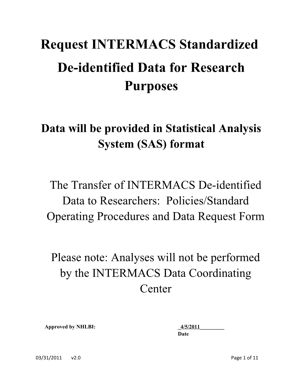 De-Identified Data for Research Purposes