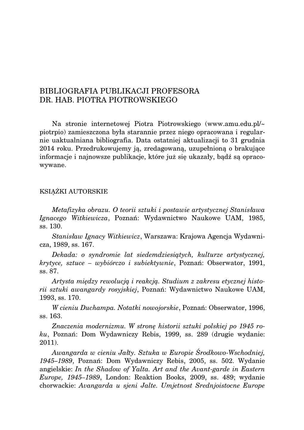 Bibliografia Publikacji Profesora Dr. Hab. Piotra Piotrowskiego 15